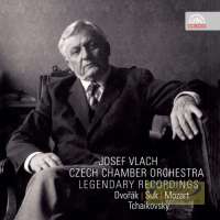 Vlach, Josef - Legendary Recordings: Dvořák; Suk; Mozart; Tchaikovsky